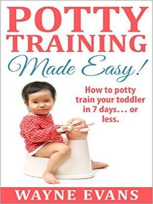 cover image of Potty Training Made Easy! (Potty Training Books Book 1)